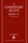 A Commentary on Livy, Books VI-X : Volume III: Book IX - S. P. Oakley
