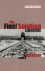 The Final Solution : A Genocide - Donald Bloxham