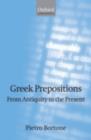 Greek Prepositions : From Antiquity to the Present - Pietro Bortone