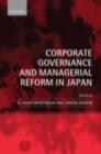 Corporate Governance and Managerial Reform in Japan - D. Hugh Whittaker