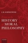 Essays on the History of Moral Philosophy - J. B. Schneewind