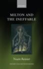 Milton and the Ineffable - Noam Reisner