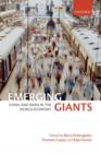 Emerging Giants : China and India in the World Economy - Barry Eichengreen
