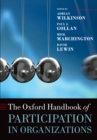 The Oxford Handbook of Participation in Organizations - Adrian Wilkinson