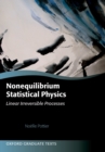 Nonequilibrium Statistical Physics : Linear Irreversible Processes - eBook