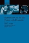 Supportive care for the person with dementia - eBook
