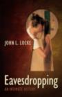 Eavesdropping : An Intimate History - eBook
