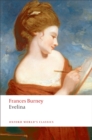 Evelina : Or the History of A Young Lady's Entrance into the World - Frances Burney