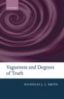 Vagueness and Degrees of Truth - eBook