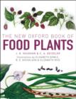 The New Oxford Book of Food Plants - eBook