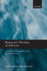 Rousseau's Theodicy of Self-Love : Evil, Rationality, and the Drive for Recognition - eBook