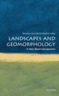 Landscapes and Geomorphology: A Very Short Introduction - eBook