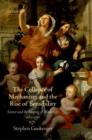 The Collapse of Mechanism and the Rise of Sensibility : Science and the Shaping of Modernity, 1680-1760 - eBook