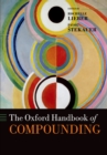 The Oxford Handbook of Compounding - eBook