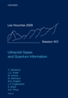 Ultracold Gases and Quantum Information : Lecture Notes of the Les Houches Summer School in Singapore: Volume 91, July 2009 - eBook