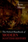 The Oxford Handbook of Modern Scottish History - eBook