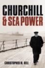 Churchill and Sea Power - eBook