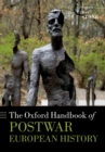 The Oxford Handbook of Postwar European History - eBook
