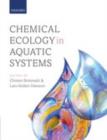Chemical Ecology in Aquatic Systems - eBook