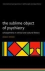 The Sublime Object of Psychiatry - eBook