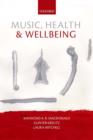 Music, Health, and Wellbeing - eBook