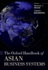 The Oxford Handbook of Asian Business Systems - eBook