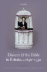 Dissent and the Bible in Britain, c.1650-1950 - eBook