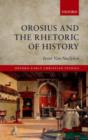 Orosius and the Rhetoric of History - eBook