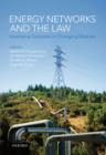 Energy Networks and the Law : Innovative Solutions in Changing Markets - eBook