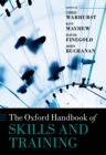 The Oxford Handbook of Skills and Training - eBook