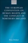 The European Convention on Human Rights and the Conflict in Northern Ireland - eBook