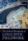 The Oxford Handbook of Linguistic Fieldwork - eBook