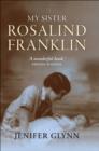 My Sister Rosalind Franklin - eBook