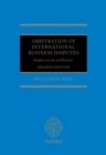 Arbitration of International Business Disputes : Studies in Law and Practice - eBook