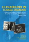 Ultrasound in Clinical Diagnosis : From pioneering developments in Lund to global application in medicine - eBook