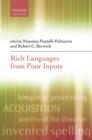 Rich Languages From Poor Inputs - eBook