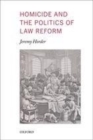Homicide and the Politics of Law Reform - eBook
