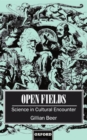 Open Fields : Science in Cultural Encounter - eBook
