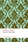 Framley Parsonage : The Chronicles of Barsetshire - Anthony Trollope