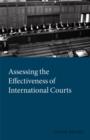 Assessing the Effectiveness of International Courts - eBook
