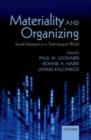 Materiality and Organizing : Social Interaction in a Technological World - eBook