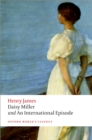 Daisy Miller and An International Episode - Henry James