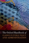 The Oxford Handbook of Classics in Public Policy and Administration - eBook