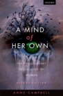 A Mind Of Her Own : The evolutionary psychology of women - Anne Campbell