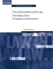 The Enforcement of EU Law : The Role of the European Commission - eBook