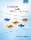 Relativity Made Relatively Easy : Volume 1 - eBook