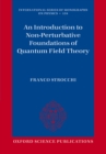 An Introduction to Non-Perturbative Foundations of Quantum Field Theory - eBook