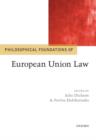 Philosophical Foundations of European Union Law - eBook