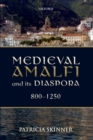 Medieval Amalfi and its Diaspora, 800-1250 - eBook