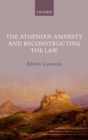 The Athenian Amnesty and Reconstructing the Law - eBook